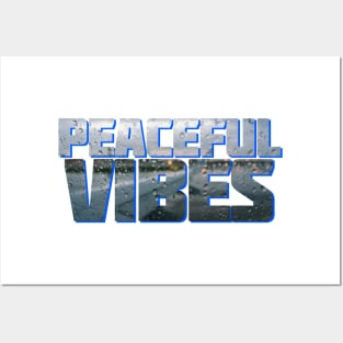 Peaceful Vibes Posters and Art